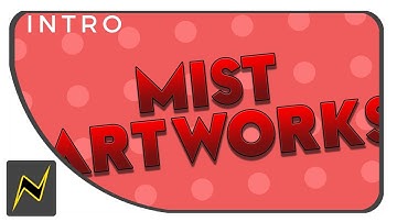 Intro For #mistb1 By Naterrules / NatersArtz