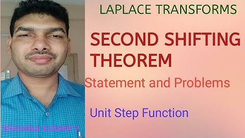 LAPLACE TRANSFORMS SECOND SHIFTING THEOREM IN TELUGU
