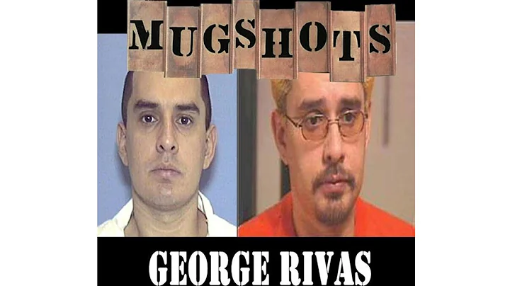 Mugshots: George Rivas