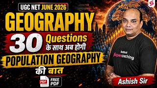 UGC NET Geography Online Classes | Population Geography UGC NET | UGC NET Geography By Ashish Sir