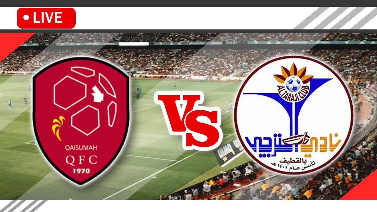 Al Qaisumah Vs Al Taraji LIVE Match Score Streaming Full HD Saudi al-qaisumah-vs-al-taraji-live-match-score-streaming-full-hd-saudi