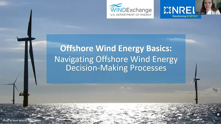 Offshore Wind Energy Basics: Navigating Offshore Wind Energy Decision-Making Processes - DayDayNews