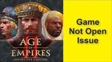 How to Fix Age of Empires II: Definitive Edition Game Not Open Issue 2025