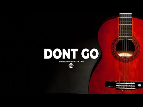 [free]-acoustic-guitar-type-beat-2022-"don't-go"-(sad-r&b-hip-hop-instrumental)