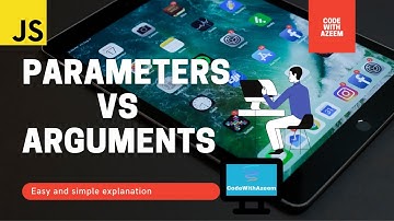 Difference between Parameter & Argument | Parameter VS Argument in JavaScript