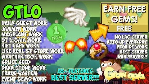 NEW GROWTOPIA PRIVATE SERVER 2021 | 🔥 LIKE REAL GT & BEST SERVER ALL WORK 100% ✅ 🔥 | GTLO
