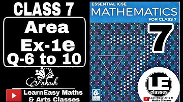 Perimeter and Area Ex-1e Class 7 Mensuration | Essential ICSE mathematics for class 7 | A Das Gupta