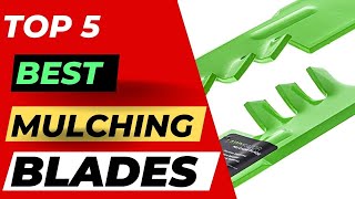 Top 5 Best Mulching Blades For Jhon Deere