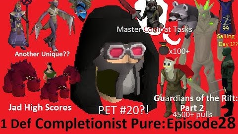 The 1 Def Completionist Pure Episode 28 (Nex, TzTok-Jad, Guardians of the Rift, 99 Sailing Day 1)
