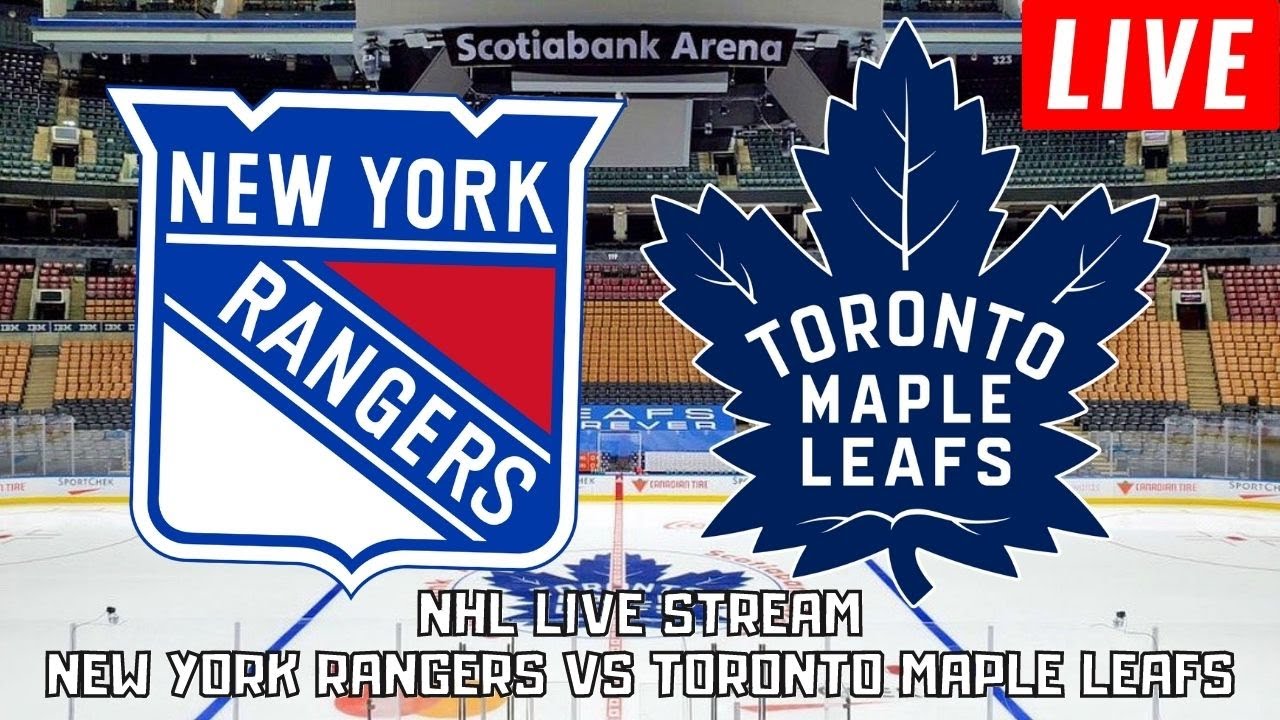 New York Rangers vs Toronto Maple Leafs LIVE NHL 2021-22 Season Stream Play By Play