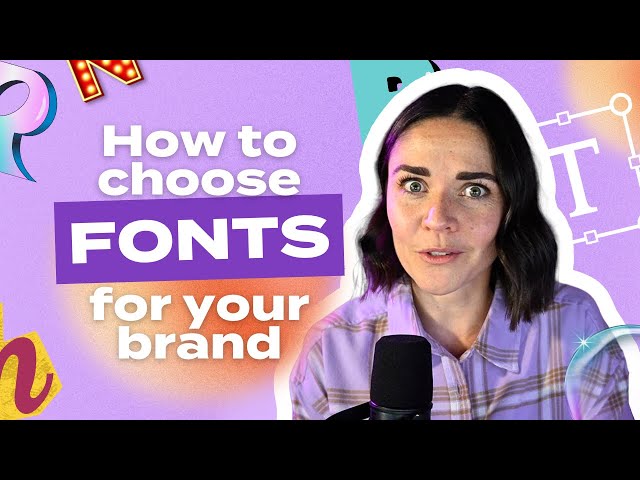 Choosing the Right Colors and Fonts