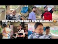 First trip with family after marriage  full enjoy  keep support