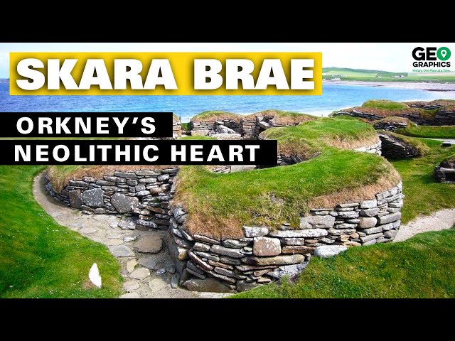 Skara Brae: Orkney’s Neolithic Heart class=