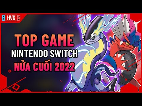 Video Top siêu phẩm game Nintendo Switch sẽ phát hành nửa... - youtube