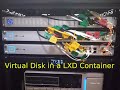 Virtual Disk in a LXD Container