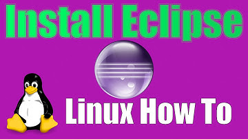 How To: Install Eclipse IDE on Linux