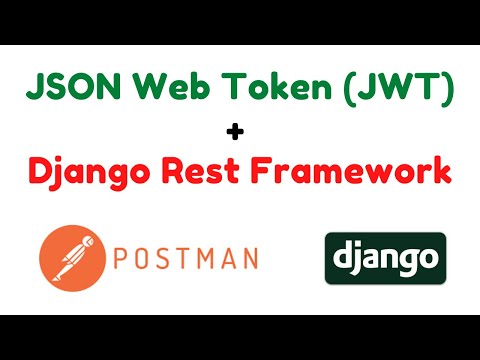 JSON Web Token (JWT) Authentication with Django REST Framework