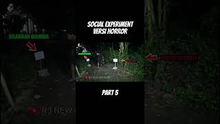 SOCIAL EXPERIMENT VERSI HORROR PART 5 | KUNTILANAK LUCU BIKIN NGAKAK #shortvideo
