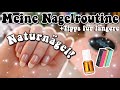 Meine NAGELROUTINE 2021💗- so pflege ich meine Nägel!🥰 | kathie