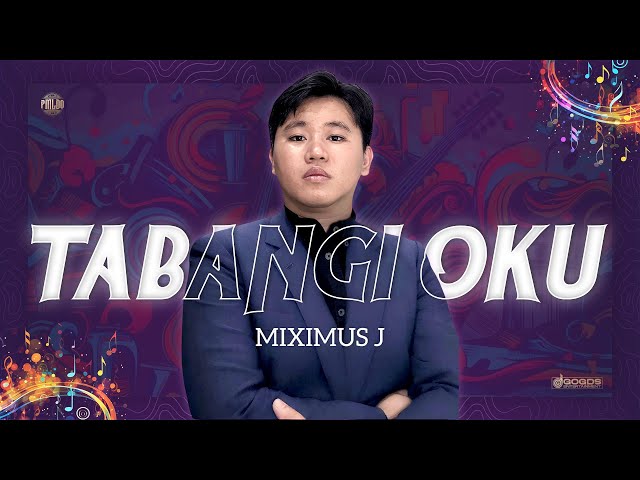 MIXSIMUS J | TABANGI OKU | #PMLDO class=