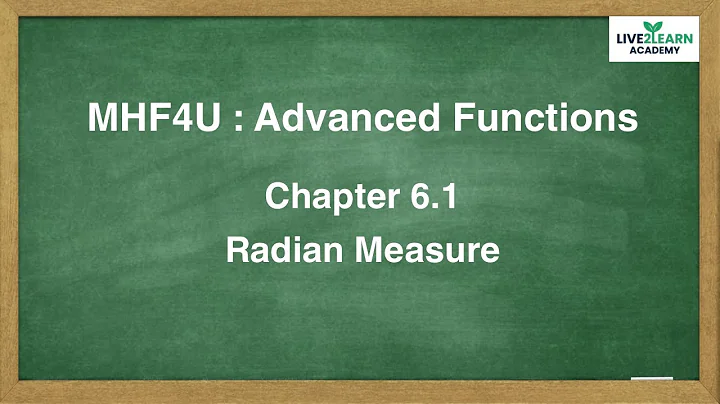 6.1 Radian Measure - Grade 12 Advanced Functions [NELSON TEXTBOOK]