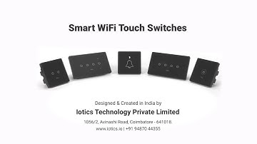 An Elegant range of smart wifi touch switches by iotics