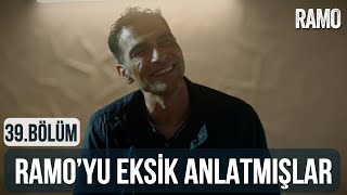 Ramo'yu Sana Eksik Anlatmışlar | Ramo 39. Resimi