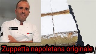 Zuppetta napoletana ricetta originale spettacolare facilissima corso di pasticceria napoletana