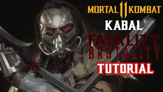 Mk11 Tutorial - How To Perform Every Kabal Brutality And Fatality In Mortal Kombat 11
