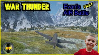 War Thunder: Evan's First First Air Combat Gaming Video