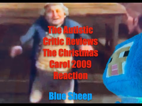 The Autistic Critic Reviews The Christmas Carol 2009 Reaction