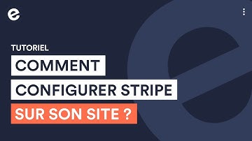 Comment configurer Stripe sur sa boutique ? [ TUTORIEL E-MONSITE ]
