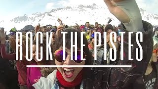 Rock the Pistes Festival: French and Swiss Alps