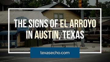 Funny Signs - El Arroyo in Austin, Texas