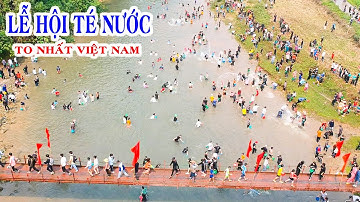 LỄ HỘI TÉ NƯỚC Lớn Nhất Việt Nam - Lễ hội Then Kin Pang