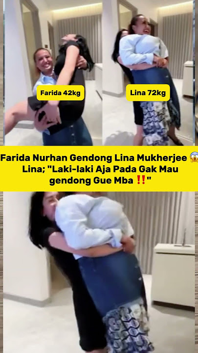 Farida Nurhan Gendong Lina, Komentar Lina Mukherjee Auto Bikin Ngakak! #faridanurhan #linamukherjee