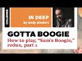 Andy Aledort - How to play, “Sam’s Boogie,” redux, part 1