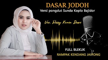 DASAR JODO versi RAMPAK KENDANG JAIPONG BAJIDOR