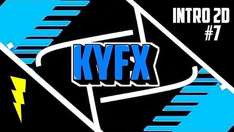 INTRO 2D || KYFX [Paid] For Me Insp:Shark fx Made on android