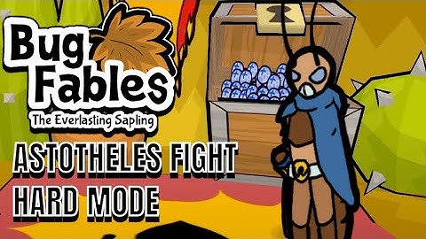 Bug Fables - Astotheles (Bandit Leader) Fight -  Hard Mode - NO COMMENTARY