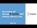 Carrd.co Tutorial: Recreating the famous Buffer landing page MVP without code