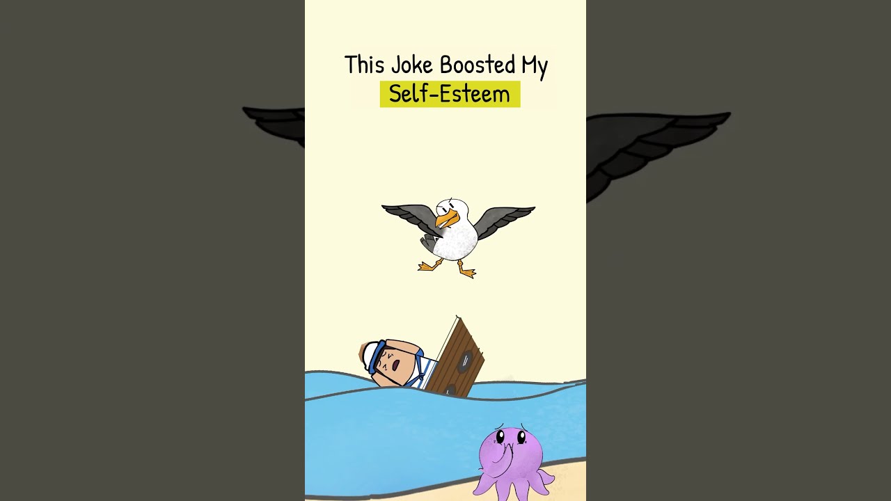 This Joke Boosted My Self Esteem