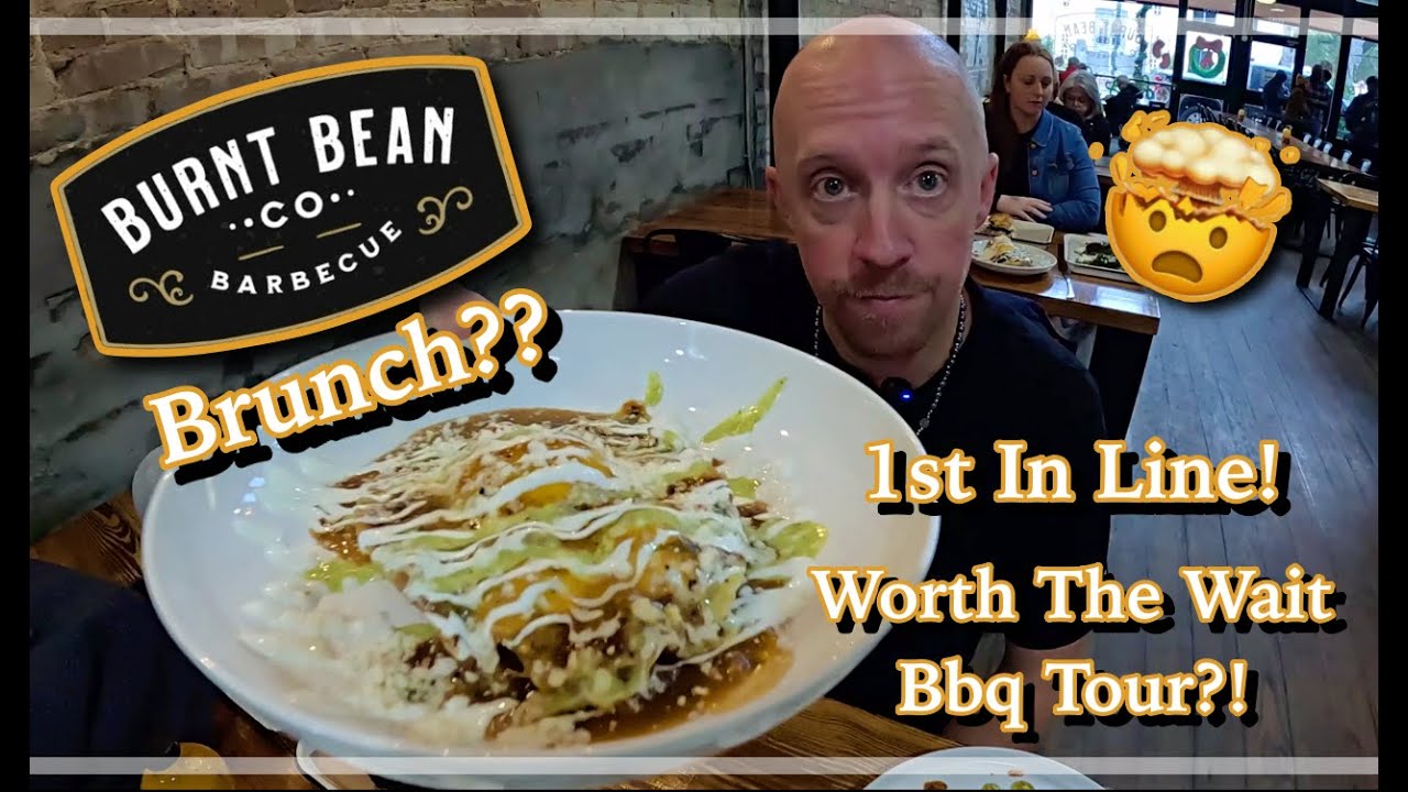 Ep.23 : 1st In Line At Burnt Bean Co (For Brunch)!!!  Worth The Wait Bbq Tour!?!?