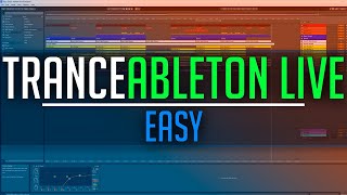 Producing Trance Music with Ableton Live - Easy