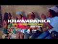 Mendys Ft Excravo Leftim & Egfar Manuel - Khawapanka(Official Music Video) 2024