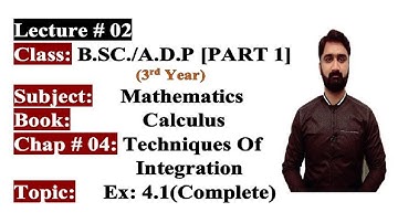 Online Math |BSC/ADP|3rd Year| Part 1|Calculus|Ch#04|Integration| Ex:4.1 (Complete)Punjab University