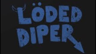 Loded Diper - Exploded Diper (Extended)