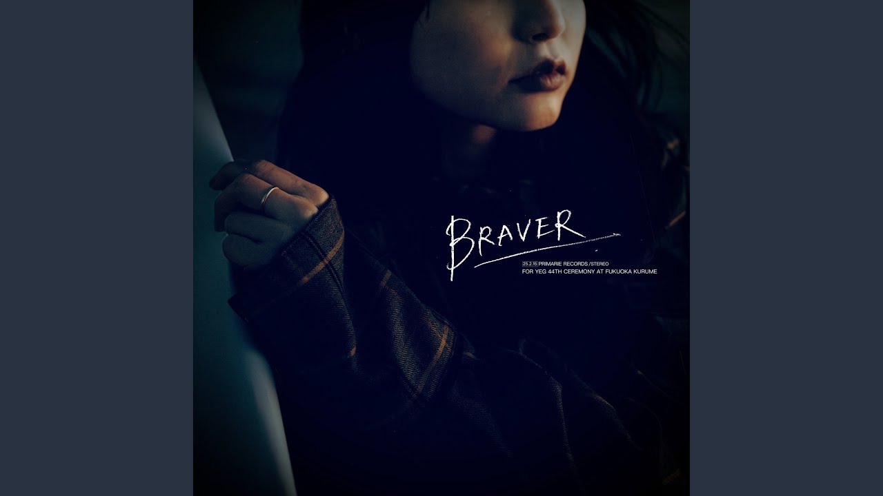 BRAVER