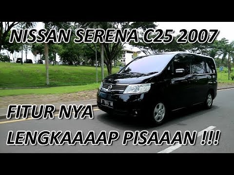 Harga Nissan Serena tahun 2005,2006,2007,2008,2009 .... 