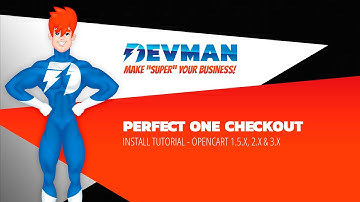 01 Install tutorial - Perfect One Checkout OC 1.5.X, 2.X & 3.X